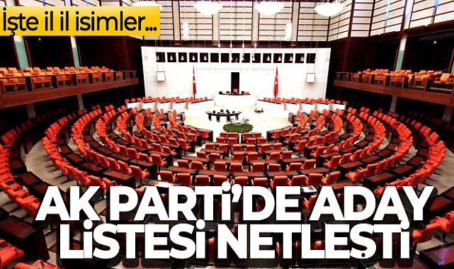 AK Parti de aday listesi netleşti Gündem Giresun İleri Gazetesi